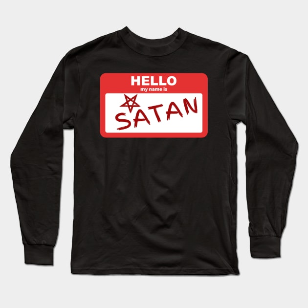 Hello My Name Is Satan Long Sleeve T-Shirt by JeZeDe